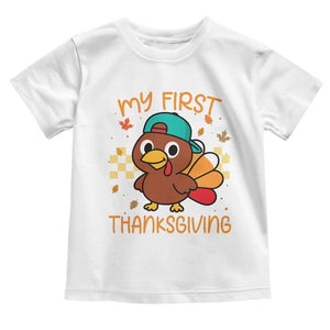 My First Thanksgiving Toddler T Shirt Funny Newborn Thanksgiving Turkey Boys TS10 White Print Your Wear