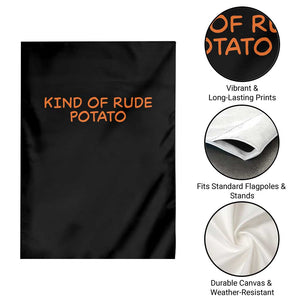 Matching Thanksgiving Couples Garden Flag Funny Kind Of Rude Potato Fall Couple TS10 Print Your Wear