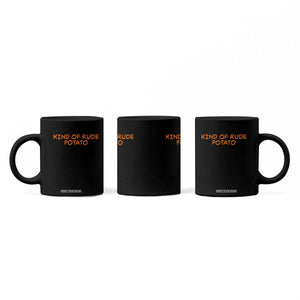 Matching Thanksgiving Couples Coffee Mug Funny Kind Of Rude Potato Fall Couple TS10 Print Your Wear