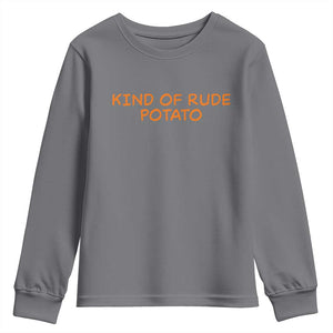 Matching Thanksgiving Couples Youth Sweatshirt Funny Kind Of Rude Potato Fall Couple TS10 Charcoal Print Your Wear