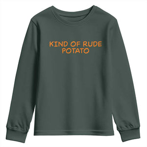 Matching Thanksgiving Couples Youth Sweatshirt Funny Kind Of Rude Potato Fall Couple TS10 Dark Forest Green Print Your Wear