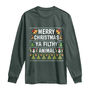 Merry Christmas Ya Filthy Animal Long Sleeve Shirt Ugly Xmas Movie Alone Pajama TS10 Dark Forest Green Print Your Wear