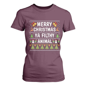 Merry Christmas Ya Filthy Animal T Shirt For Women Ugly Xmas Movie Alone Pajama TS10 Maroon Print Your Wear