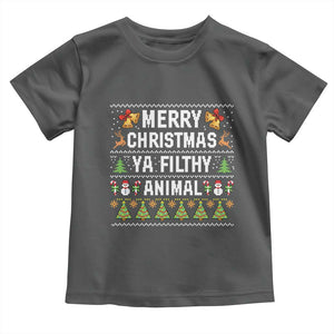 Merry Christmas Ya Filthy Animal Toddler T Shirt Ugly Xmas Movie Alone Pajama TS10 Dark Heather Print Your Wear