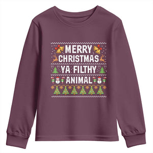 Merry Christmas Ya Filthy Animal Youth Sweatshirt Ugly Xmas Movie Alone Pajama TS10 Maroon Print Your Wear