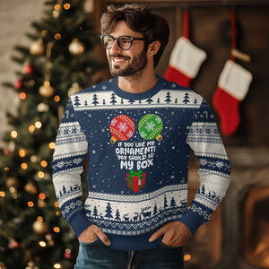 Funny Dirty Xmas Ugly Christmas Sweater If You Like My Ornaments Rude Adult Humor Xmas PJs TS10 Navy Beige Print Your Wear