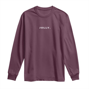 Jolly Christmas Subtle Minimal Long Sleeve Shirt Funny Holiday Party Simple TS10 Maroon Print Your Wear