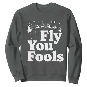 Funny Christmas Sweatshirt Fly You Fools Fantasy Movie Santa Sleigh Reindeer TS10 Dark Heather Print Your Wear
