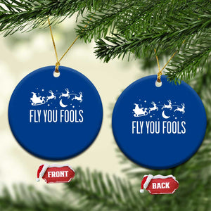 Funny Christmas Fly You Fools Ceramic Ornament Fantasy Movie Fellowship Santa Sleigh Reindeer - Print Your Wear