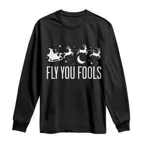 Funny Christmas Fly You Fools Long Sleeve Shirt Fantasy Movie Fellowship Santa Sleigh Reindeer TS10 Black Print Your Wear
