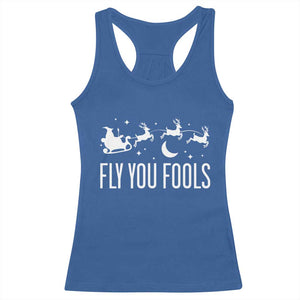 Funny Christmas Fly You Fools Racerback Tank Top Fantasy Movie Fellowship Santa Sleigh Reindeer - Print Your Wear