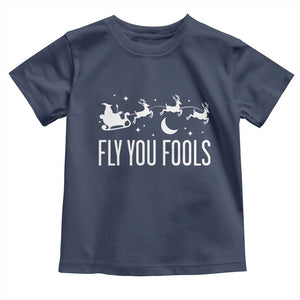 Funny Christmas Fly You Fools Toddler T Shirt Fantasy Movie Fellowship Santa Sleigh Reindeer TS10 Navy Print Your Wear