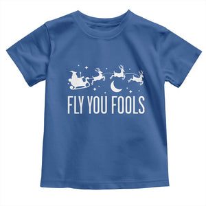 Funny Christmas Fly You Fools Toddler T Shirt Fantasy Movie Fellowship Santa Sleigh Reindeer TS10 Royal Blue Print Your Wear