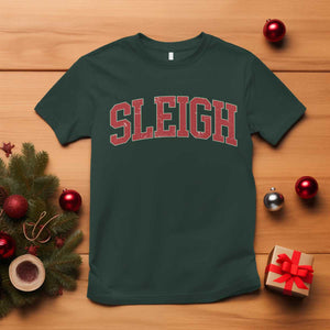 Sleigh Christmas T Shirt Funny Women Retro Merry Xmas Family Holiday TS10 Dark Forest Green Print Your Wear