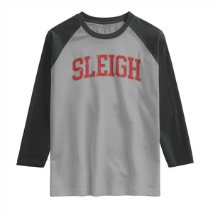 Sleigh Christmas Raglan Shirt Funny Women Retro Merry Xmas Family Holiday TS10 Sport Gray Black Print Your Wear
