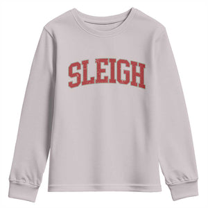 Sleigh Christmas Youth Sweatshirt Funny Women Retro Merry Xmas Family Holiday TS10 Ice Gray Print Your Wear
