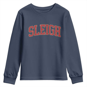 Sleigh Christmas Youth Sweatshirt Funny Women Retro Merry Xmas Family Holiday TS10 Navy Print Your Wear