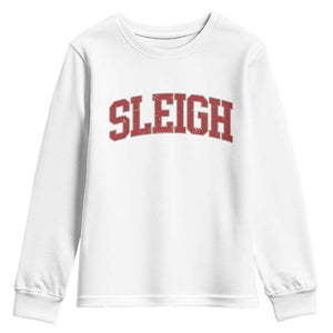 Sleigh Christmas Youth Sweatshirt Funny Women Retro Merry Xmas Family Holiday TS10 White Print Your Wear