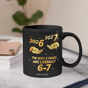 Funny 67 New Years Eve Coffee Mug Six Seven Boys Kids NYE Party 6 7 Meme TS10 Print Your Wear