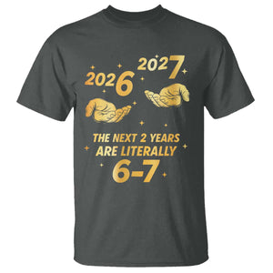 Funny 67 New Years Eve T Shirt Six Seven Boys Kids NYE Party 6 7 Meme TS10 Dark Heather Print Your Wear