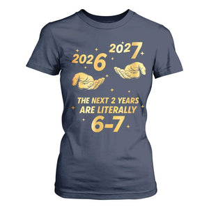 Funny 67 New Years Eve T Shirt For Women Six Seven Boys Kids NYE Party 6 7 Meme TS10 Navy Print Your Wear