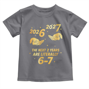 Funny 67 New Years Eve Toddler T Shirt Six Seven Boys Kids NYE Party 6 7 Meme TS10 Charcoal Print Your Wear
