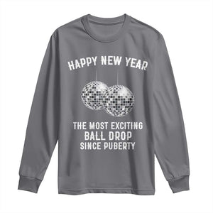 Funny New Years Eve Long Sleeve Shirt Ball Drop Rude Adult Humor TS10 Charcoal Print Your Wear