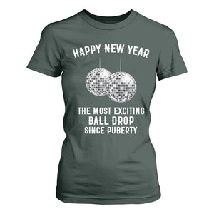 Funny New Years Eve T Shirt For Women Ball Drop Rude Adult Humor TS10 Dark Forest Green Print Your Wear