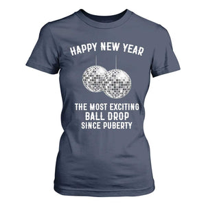 Funny New Years Eve T Shirt For Women Ball Drop Rude Adult Humor TS10 Navy Print Your Wear