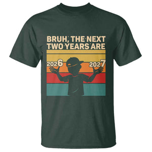 Bruh 67 New Years Eve Party T Shirt Six Seven Boys 67 Meme 6 7 Numbers TS10 Dark Forest Green Print Your Wear