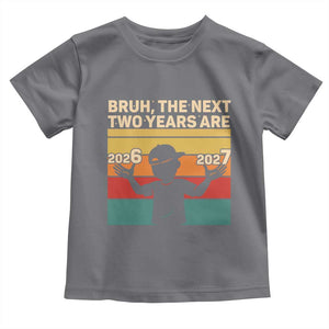 Bruh 67 New Years Eve Party Toddler T Shirt Six Seven Boys 67 Meme 6 7 Numbers TS10 Charcoal Print Your Wear