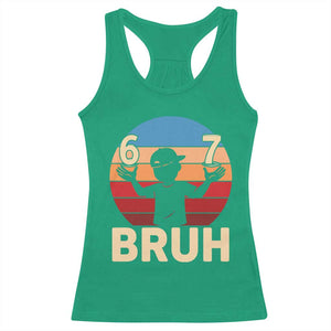 Bruh 67 Meme Racerback Tank Top Funny Six Seven Meme 6 7 Numbers Kid Gen Alpha TS10 Irish Green Print Your Wear