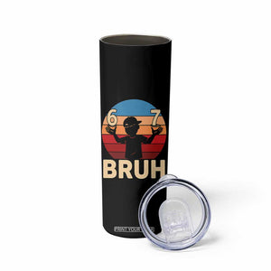 Bruh 67 Meme Skinny Tumbler Funny Six Seven Meme 6 7 Numbers Kid Gen Alpha TS10 Print Your Wear