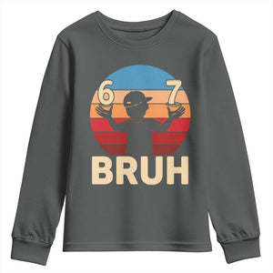 Bruh 67 Meme Youth Sweatshirt Funny Six Seven Meme 6 7 Numbers Kid Gen Alpha TS10 Dark Heather Print Your Wear