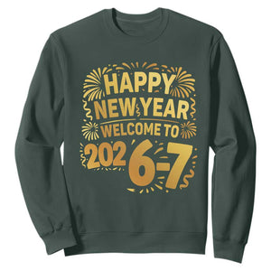 67 New Years Eve Sweatshirt Funny Six Seven 2026 Meme 6 7 Numbers Kid Gen Alpha TS10 Dark Forest Green Print Your Wear