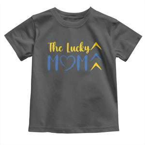 Down Syndrome Mom Toddler T Shirt Three Arrows The Lucky Mama T21 321 TS10 Dark Heather Print Your Wear