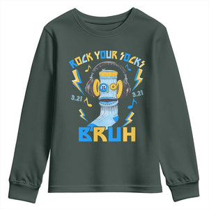 World Down Syndrome Day Youth Sweatshirt Rock Your Sock Bruh Support 321 TS10 Dark Forest Green Print Your Wear