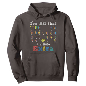 World Down Syndrome Day Hoodie 321 Awareness Support All That Little Extra T21 TS10 Dark Chocolate Print Your Wear