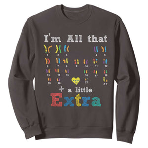 World Down Syndrome Day Sweatshirt 321 Awareness Support All That Little Extra T21 TS10 Dark Chocolate Print Your Wear