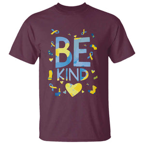 World Down Syndrome Day T Shirt Awareness Support Blue Yellow Ribbon Be Nice Kind TS10 Maroon Print Your Wear
