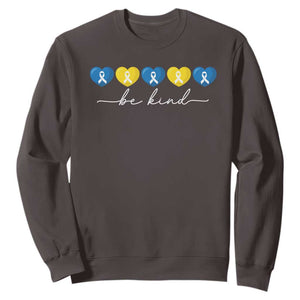 Down Syndrome Awareness Sweatshirt Blue Yellow Ribbon Be Kind TS10 Dark Chocolate Print Your Wear