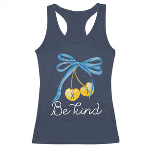 World Down Syndrome Day Racerback Tank Top Blue Yellow Cherry Bow Coquette Be Kind TS10 Navy Print Your Wear