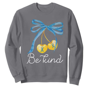 World Down Syndrome Day Sweatshirt Blue Yellow Cherry Bow Coquette Be Kind TS10 Charcoal Print Your Wear