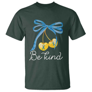 World Down Syndrome Day T Shirt Blue Yellow Cherry Bow Coquette Be Kind TS10 Dark Forest Green Print Your Wear