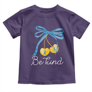 World Down Syndrome Day Toddler T Shirt Blue Yellow Cherry Bow Coquette Be Kind TS10 Purple Print Your Wear