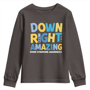 World Down Syndrome Day Youth Sweatshirt 321 Awareness Support Down Right Amazing Three Arrows TS10 Dark Chocolate Print Your Wear