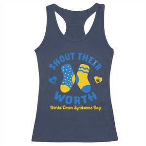 World Down Syndrome Day Racerback Tank Top 321 Awareness Support Shout Their Worth TS10 Navy Print Your Wear