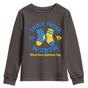 World Down Syndrome Day Youth Sweatshirt 321 Awareness Support Shout Their Worth TS10 Dark Chocolate Print Your Wear