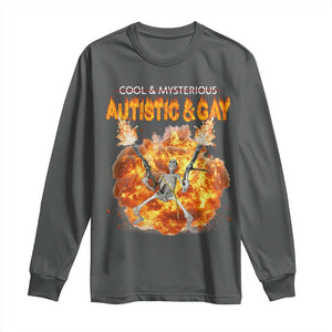 Autistic And Gay Skeleton Explosion Long Sleeve Shirt TS10 Dark Heather Print Your Wear