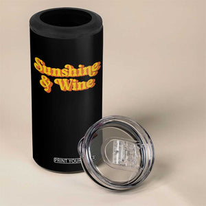 Funny Drinking 4 in 1 Can Cooler Tumbler Sunshine & Wine Retro Drinking Summer Vintage 70's TS10 Print Your Wear